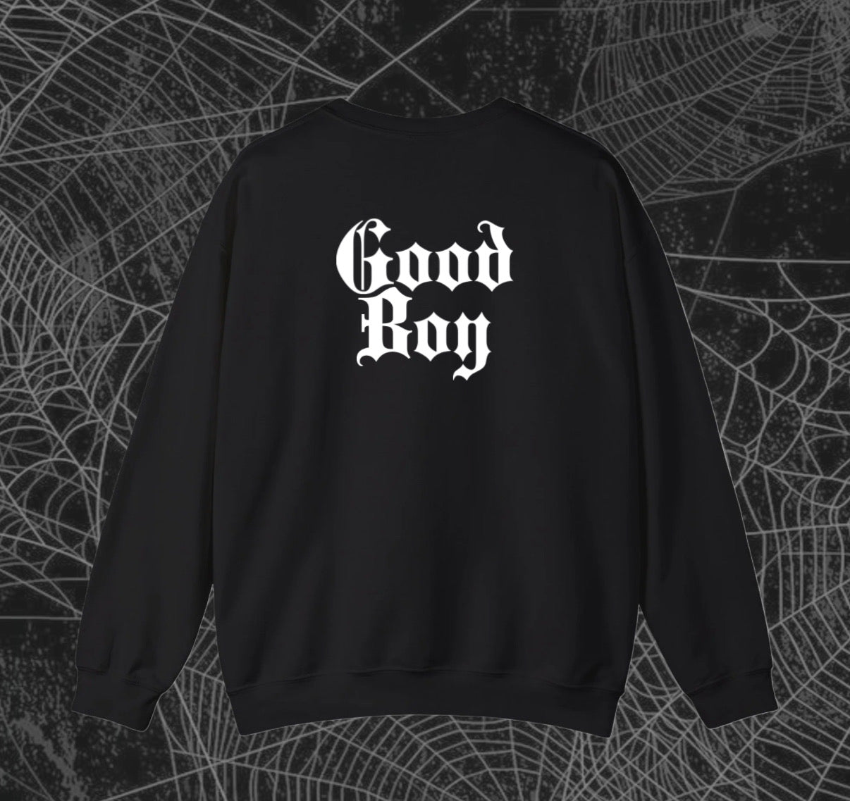 Good Boy Crewneck Sweatshirt