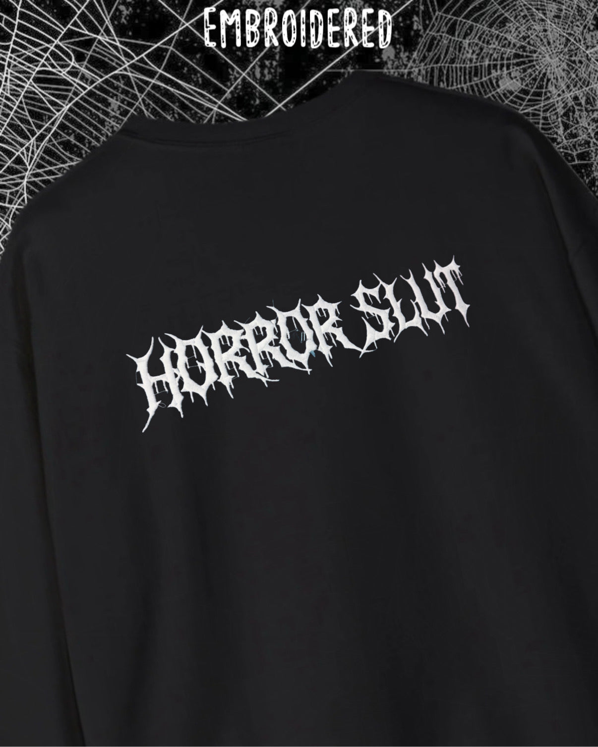 Horror Slut Embroidered Crewneck/Sweatshirt/Hoodie