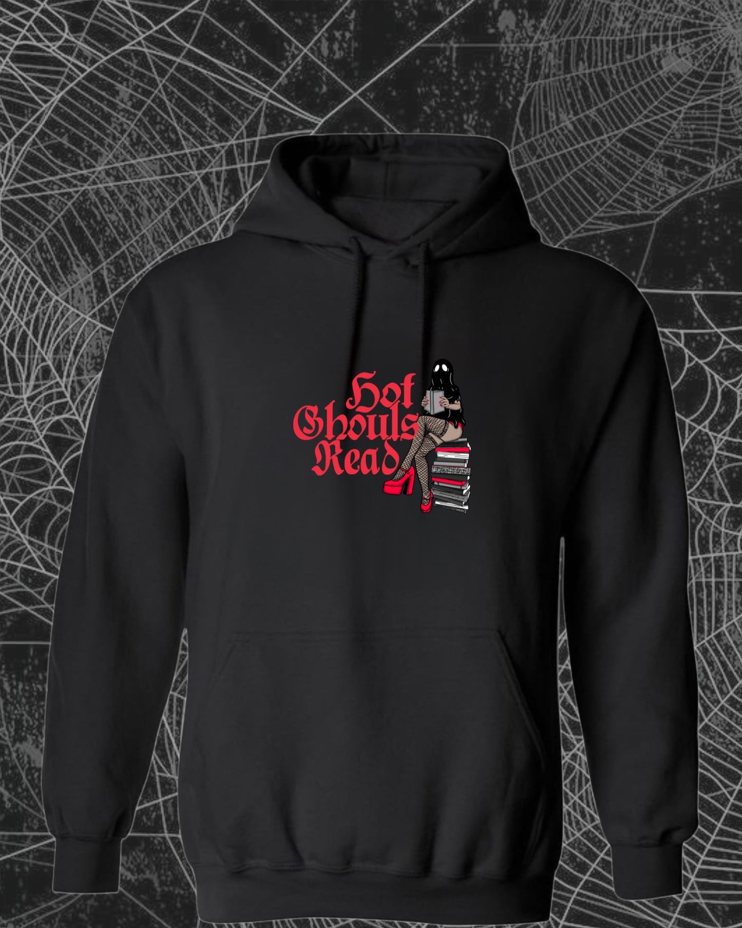 Hot Ghouls Read T/Sweatshirt/Hoodie (Copy)