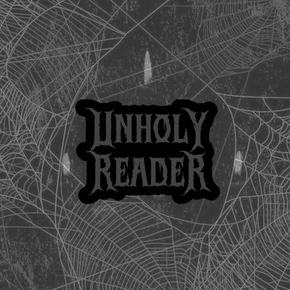 Unholy Reader Sticker