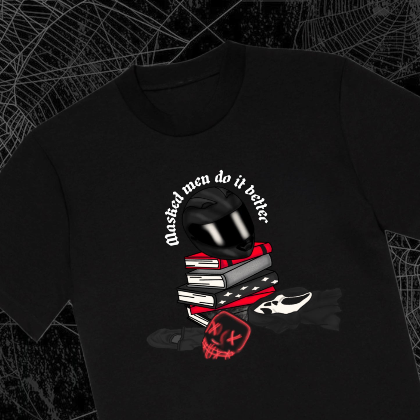 Masked Men Do It Better Crewneck T Shirt