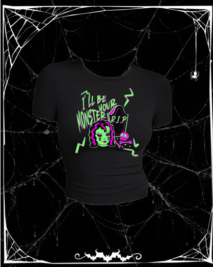 I'll Be Your Monster T/Sweatshirt/Hoodie