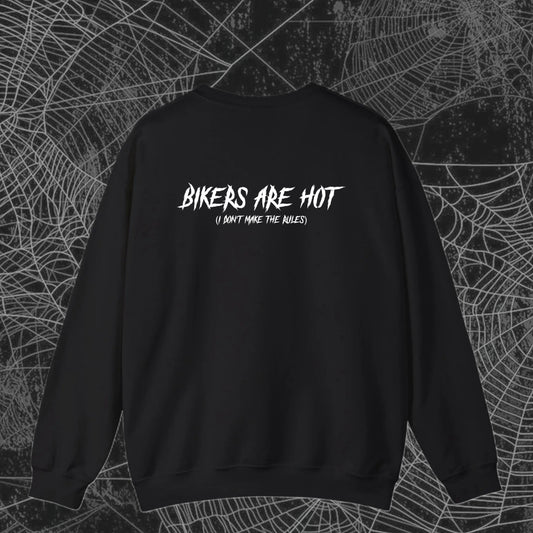 Bikers are hot T/Sweatshirt/Hoodie