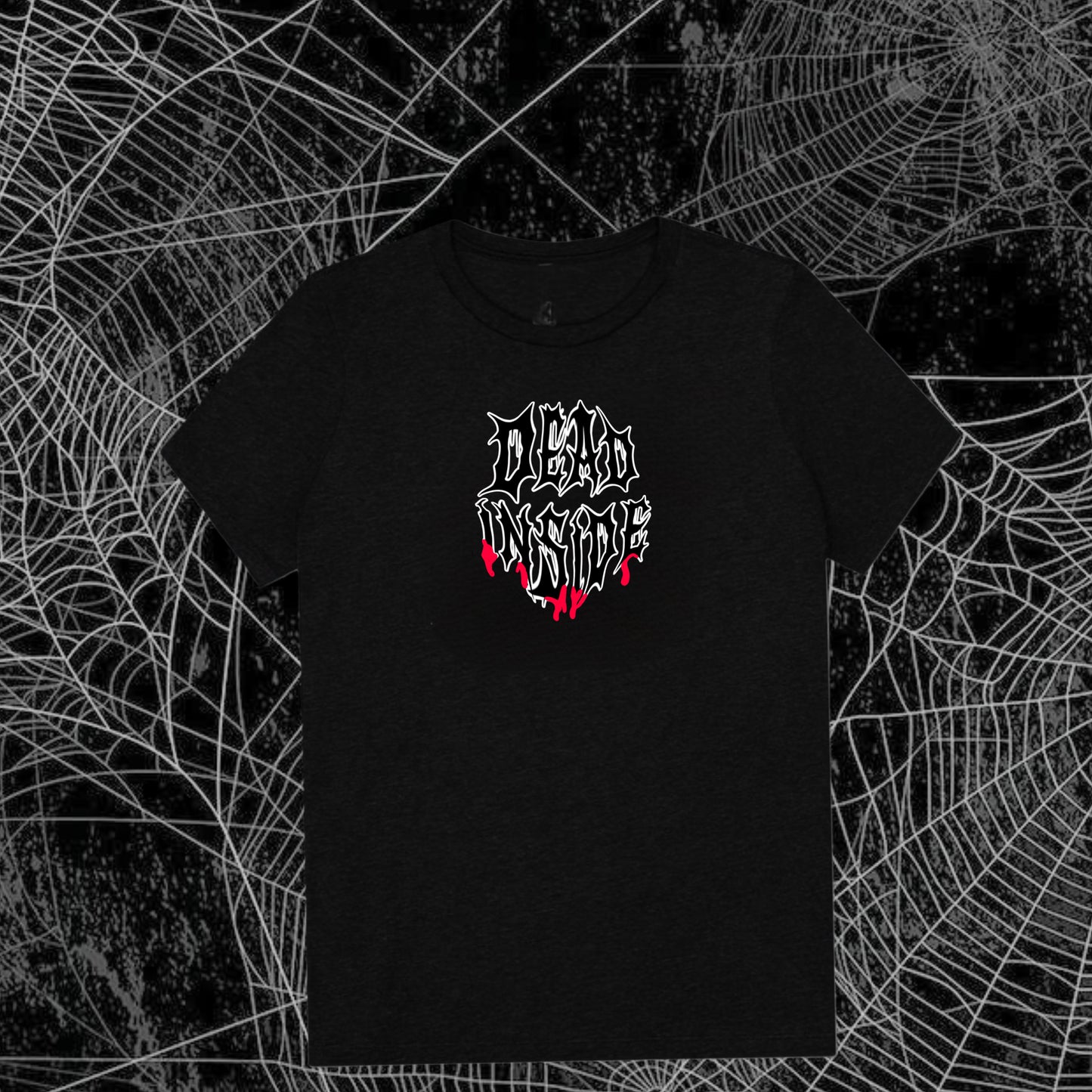 Dead inside T/Sweatshirt/Hoodie