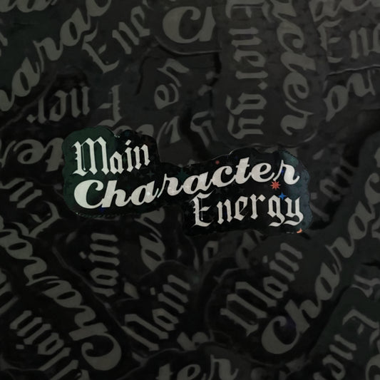 Main Character Energy Sticker