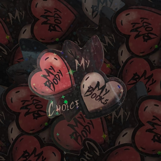 My Body, My Books Sticker