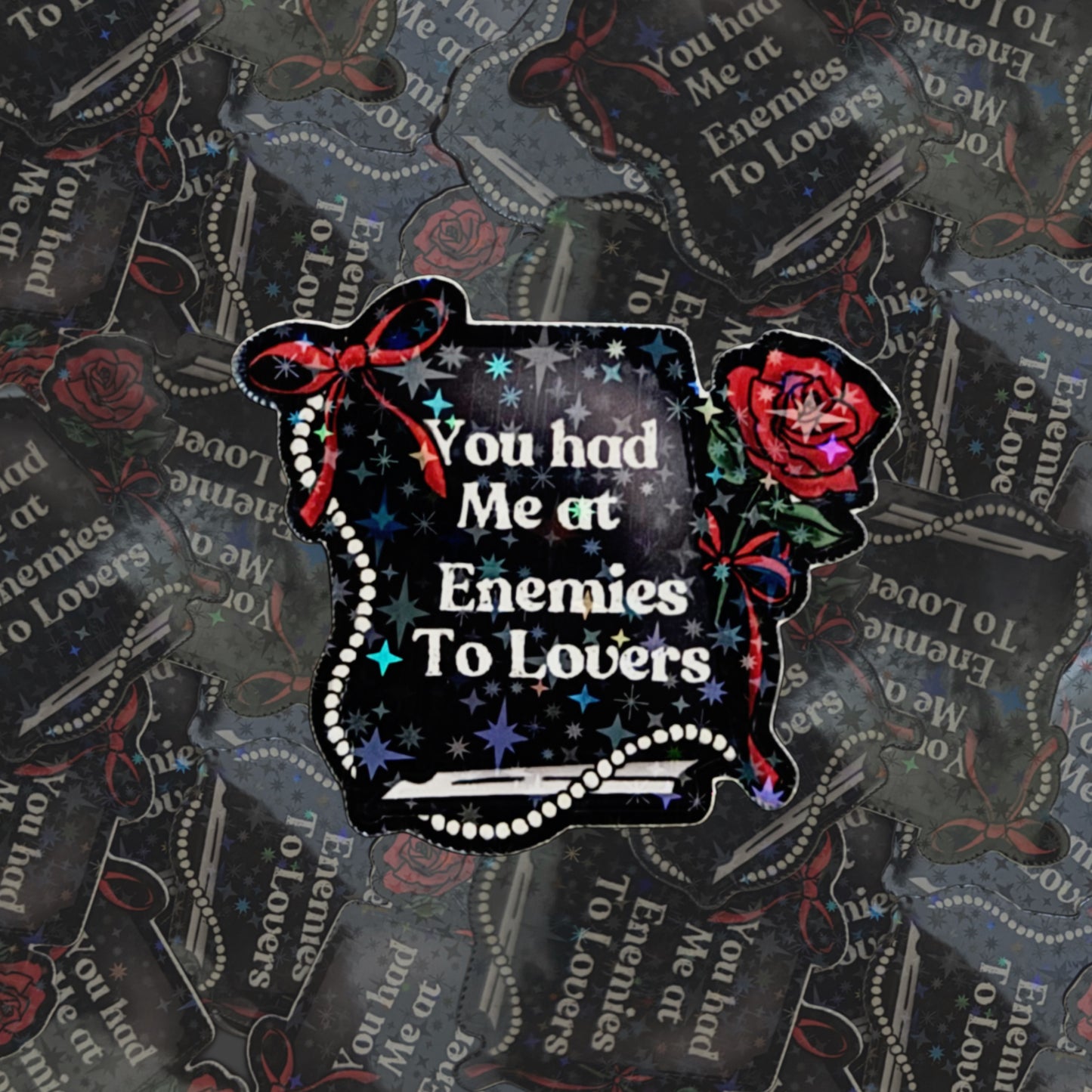 You Had me At Enemies to Lovers Sticker