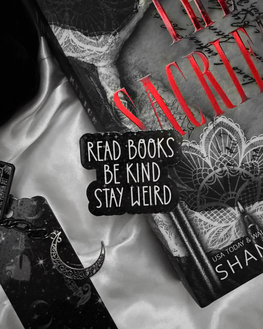 Read Books, Be Kind, Stay Weird Sticker