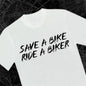Save A Biker, Ride A Biker T Shirt