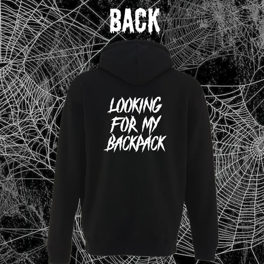 Looking for my backpack T/Sweatshirt/Hoodie