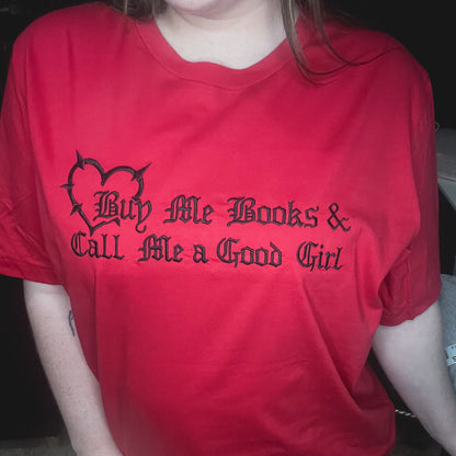 Buy Me Books & Call Me A Good Girl Red Embroidered Crewneck T/Crewnecks