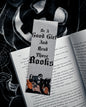 Be A Good Girl Bookmark