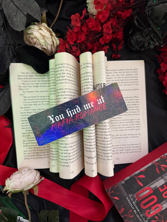 You had me at Mafia Romance Bookmark