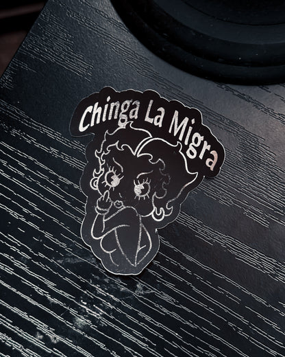 Chinga La Migra Sticker