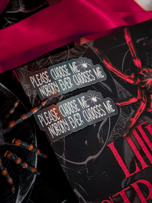 Please Choose me Sticker